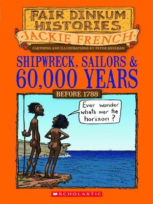 Shipwreck, Sailors & 60,000 Years Before 1788 - ebook